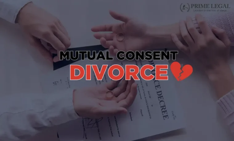 Mutual Consent Divorce Process in India: Full Guide
